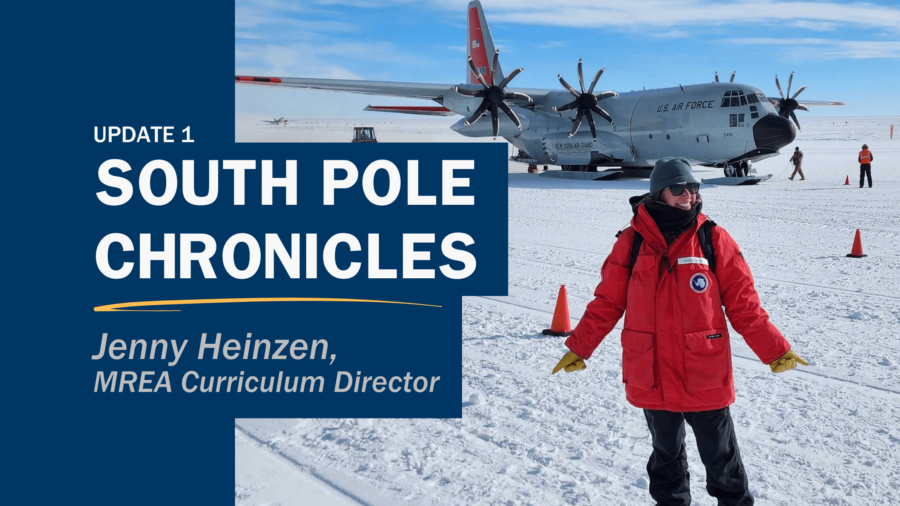 Jenny’s South Pole Chronicles: The First Update