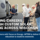Powering Careers Through Custom Solar Training Across Wisconsin