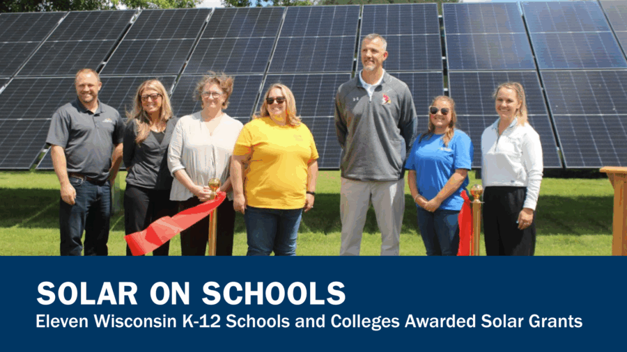 Solar on Schools: Eleven Wisconsin K-12 Schools and Colleges Awarded Solar Grants