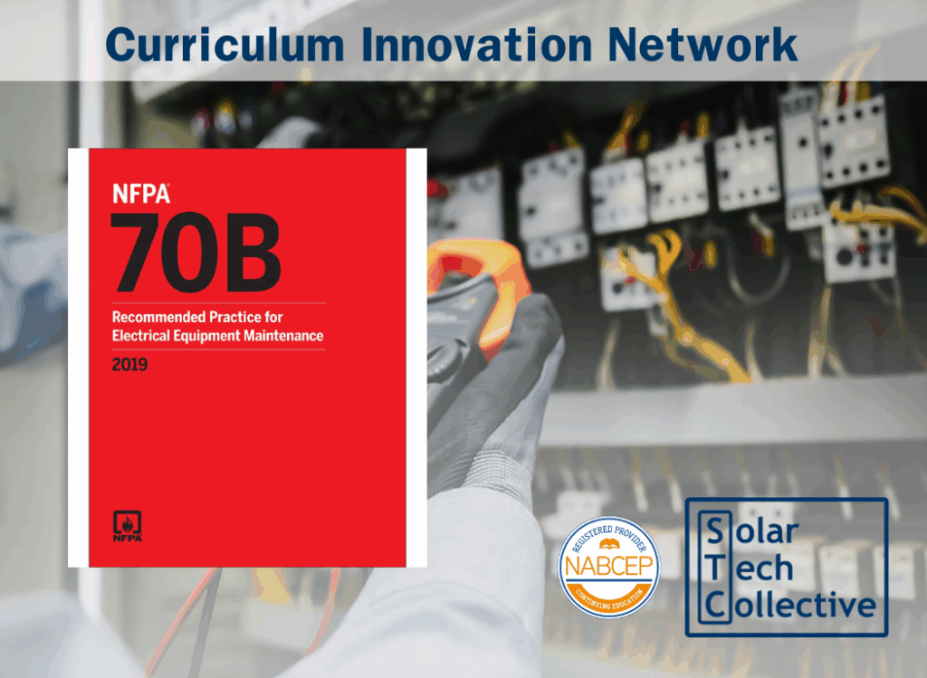 NFPA 70B: The Standard for Electrical Equipment Maintenance (PV 135)